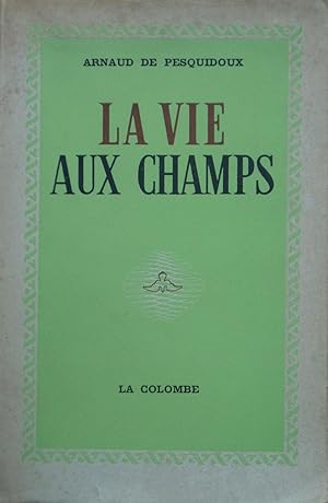 La vie aux champs