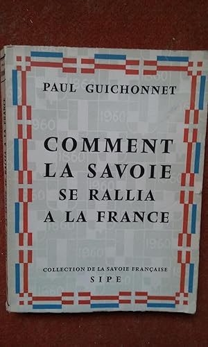 Comment la Savoie se rallia à la France