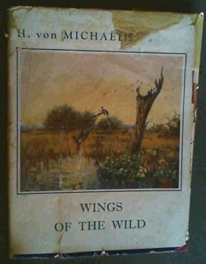 Seller image for Wings of the Wild for sale by Chapter 1