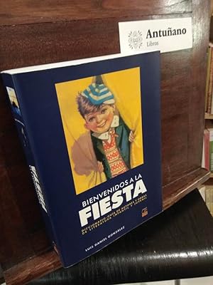 Seller image for Bienvenidos a la fiesta. Diccionario-gua de autores y obras de literatura infantil y juvenil for sale by Libros Antuano