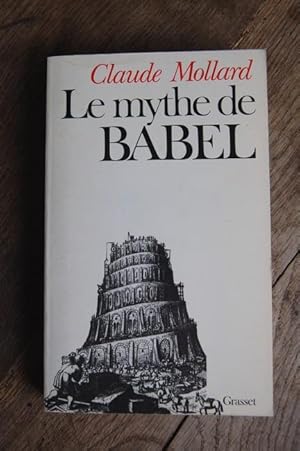 Seller image for Le mythe de Babel for sale by Un livre en poche