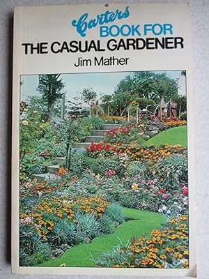 Carter's Book for the Casual Gardener