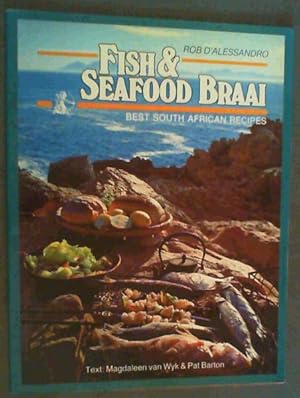 Image du vendeur pour Fish and Seafood Braai : Best South African Recipes mis en vente par Chapter 1