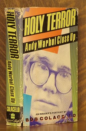 Immagine del venditore per HOLY TERROR, ANDY WARHOL CLOSE UP venduto da Andre Strong Bookseller