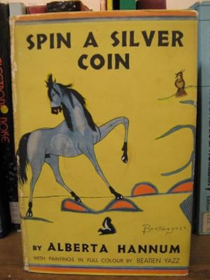 Bild des Verkufers fr Spin a Silver Coin zum Verkauf von PsychoBabel & Skoob Books