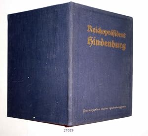 Reichspräsident Hindenburg