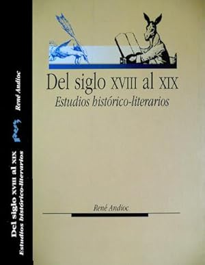 Immagine del venditore per Del Siglo XVIII al XIX. Estudios histrico-literarios. venduto da Hesperia Libros