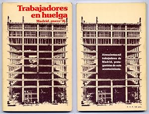 Immagine del venditore per Trabajadores en huelga. Madrid, Enero 1976. Prlogo de Jos Barrionuevo Pea. venduto da Hesperia Libros