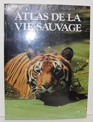 Seller image for Atlas de la vie sauvage for sale by Librairie de l'Avenue - Henri  Veyrier