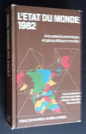 Bild des Verkufers fr L'tat du monde 1982: annuaire conomique et gopolitique mondial zum Verkauf von Livresse