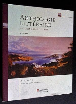 Bild des Verkufers fr Anthologie littraire I du Moyen ge au XIXe sicle, 2e dition zum Verkauf von Livresse