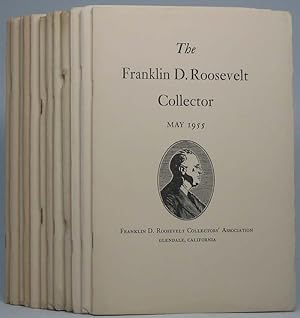 The Franklin D. Roosevelt Collector: November 1948 (Volume I, Number 1) through May 1955 (Volume ...