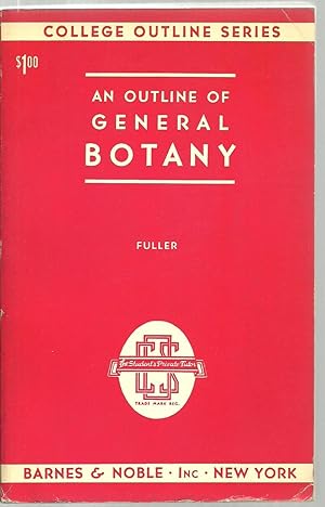 Seller image for An Outline of General Botany for sale by Sabra Books