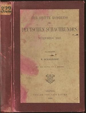 Image du vendeur pour Der Dritte Kongress des Schachbundes. Nurnberg 1883 mis en vente par The Book Collector, Inc. ABAA, ILAB