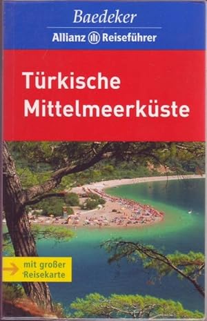 Bild des Verkufers fr Trkische Mittelmeerkste (= Baedeker Allianz Reisefhrer) zum Verkauf von Graphem. Kunst- und Buchantiquariat