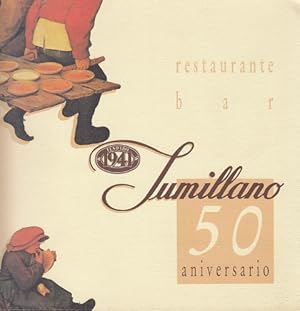 Imagen del vendedor de 50 ANIVERSARIO RESTAURANTE-BAR JUMILLANO a la venta por Librera Vobiscum