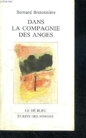 Seller image for DANS LA COMPAGNIE DANS ANGES for sale by Le-Livre