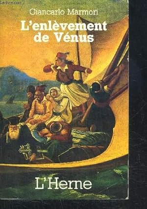 Bild des Verkufers fr L'ENLEVEMENT DE VENUS zum Verkauf von Le-Livre