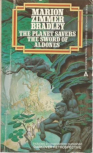 The Planet Savers / The Sword of Aldones