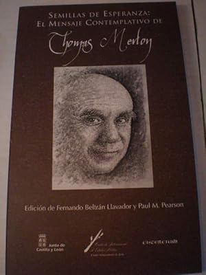 Seller image for Semillas de esperanza: el mensaje contemplativo de Thomas Merton for sale by Librera Antonio Azorn