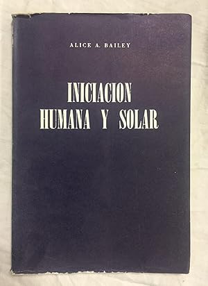 Imagen del vendedor de INICIACIN HUMANA Y SOLAR a la venta por Librera Sagasta