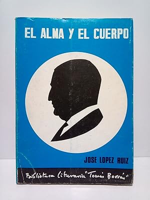 Bild des Verkufers fr El alma y el cuerpo (Antologa potica) zum Verkauf von Librera Miguel Miranda