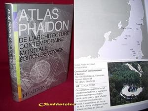 Immagine del venditore per Atlas Phaidon de l'architecture contemporaine mondiale ------------ Edition de voyage venduto da Okmhistoire