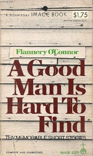 Imagen del vendedor de A GOOD MAN IS HARD TO FIND, And Other Stories a la venta por Le-Livre