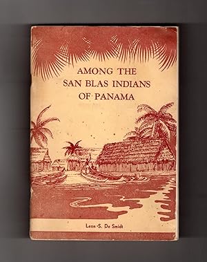 Among the San Blas Indians of Panama - 1948 First Edition
