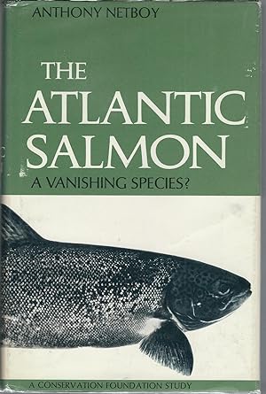 Seller image for The Atlantic Salmon: A Vanishing Species? for sale by Turn-The-Page Books