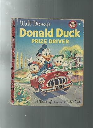 Seller image for DONALD DUCK PRIZE DRIVER for sale by ODDS & ENDS BOOKS