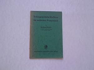 Image du vendeur pour Volkssprachliche Einflsse im modernen Franzsisch. Vortrag gehalten in Stuttgart am 14. April 1928. mis en vente par Antiquariat Bookfarm