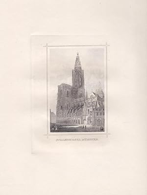 Strassburger Münster, Kathedrale, kleinformatiger Stahlstich um 1850, Blattgröße: 27,2 x 22 cm, r...
