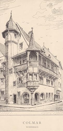 Colmar Wohnhaus, Holzstich um 1885, Blattgröße: 25 x 12,2 cm, reine Bildgröße: 24,5 x 12,2 cm.