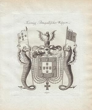 PORTUGAL: Koenigl. Portugallisches Wappen (1790). Kupferstiche bei Tyroff, Nürnberg. Ca. 1786-182...