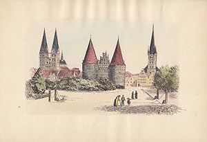 Lübeck, Holstentor, Marienkirche, Petrikirche, altkolorierter Holzstich von 1898 mit Blick auf di...