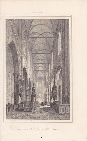 Lübeck, Innenansicht Marienkirche, Interieur de l Eglise St. Marie, Stahlstich um 1840 20 x 12,5 ...