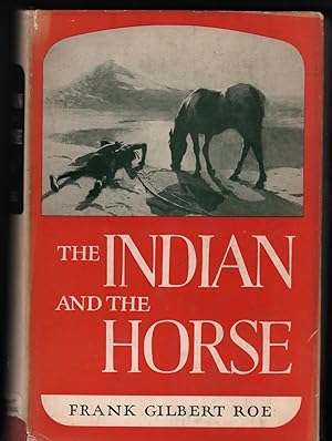 Imagen del vendedor de The Indian and the Horse a la venta por Uncommon Works