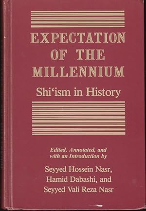 Seller image for Expectation of the Millennium: Shi'ism in History for sale by Carpe Diem Fine Books, ABAA