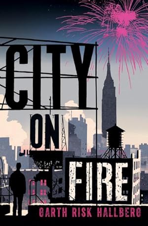 Seller image for City on Fire for sale by AHA-BUCH GmbH