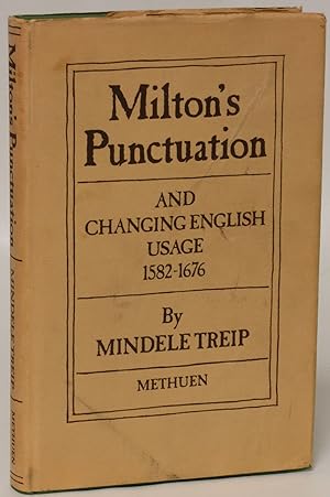 Milton's Punctuation and Changing English Usage, 1582-1667