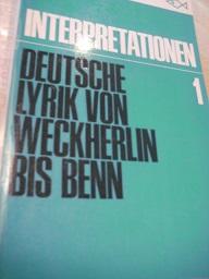 Bild des Verkufers fr Deutsche Lyrik von Weckherlin bis Benn Interpretationen Band I zum Verkauf von Alte Bcherwelt