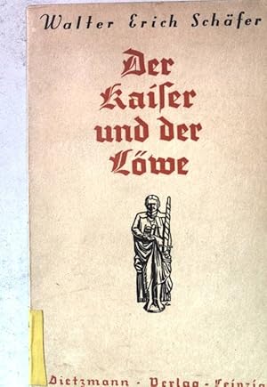 Bild des Verkufers fr Der Kaiser und der Lwe. Ein Schauspiel in fnf Akten. zum Verkauf von books4less (Versandantiquariat Petra Gros GmbH & Co. KG)