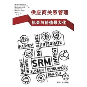 Image du vendeur pour Supplier Relationship Management - and the opportunity to maximize the value(Chinese Edition) mis en vente par liu xing