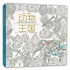 Immagine del venditore per Millie Marotta's Animal Kingdom: explore the natural beauty of hand-drawn coloring book(Chinese Edition) venduto da liu xing