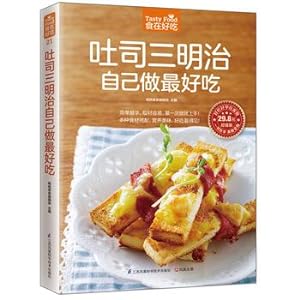 Image du vendeur pour Delicious toast sandwiches yourself(Chinese Edition) mis en vente par liu xing