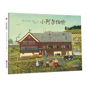 Seller image for Little Albert: a film about the Swiss painter Albert Bertman Zell childhood rural life biographical picture book(Chinese Edition) for sale by liu xing