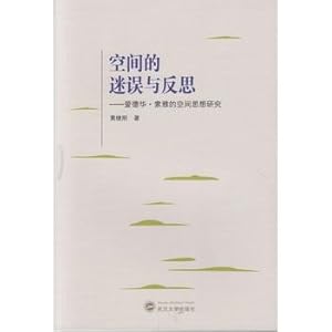 Image du vendeur pour Astray and Reflection Space: Edward Soja's Spatial thinking(Chinese Edition) mis en vente par liu xing