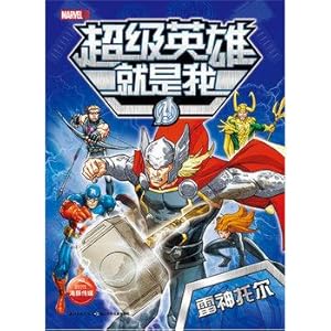 Imagen del vendedor de Marvel Super Heroes is me: Thor(Chinese Edition) a la venta por liu xing