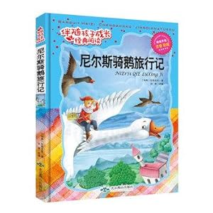 Imagen del vendedor de With the classic children grow up reading: Niels riding geese travel in mind (beautifully painted phonetic version)(Chinese Edition) a la venta por liu xing